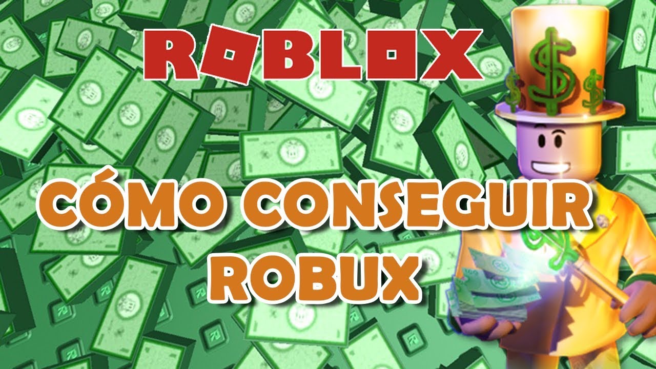 Conseguir Robux Gratis en Roblox